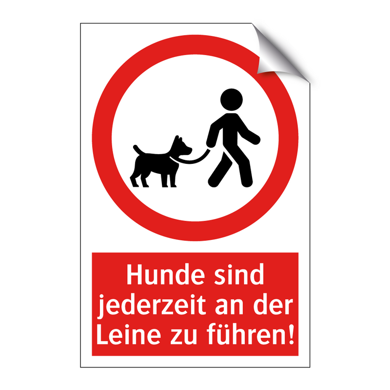 Hunde sind jederzeit an der Leine zu führen!