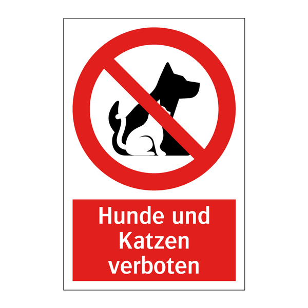 Hunde und Katzen verboten