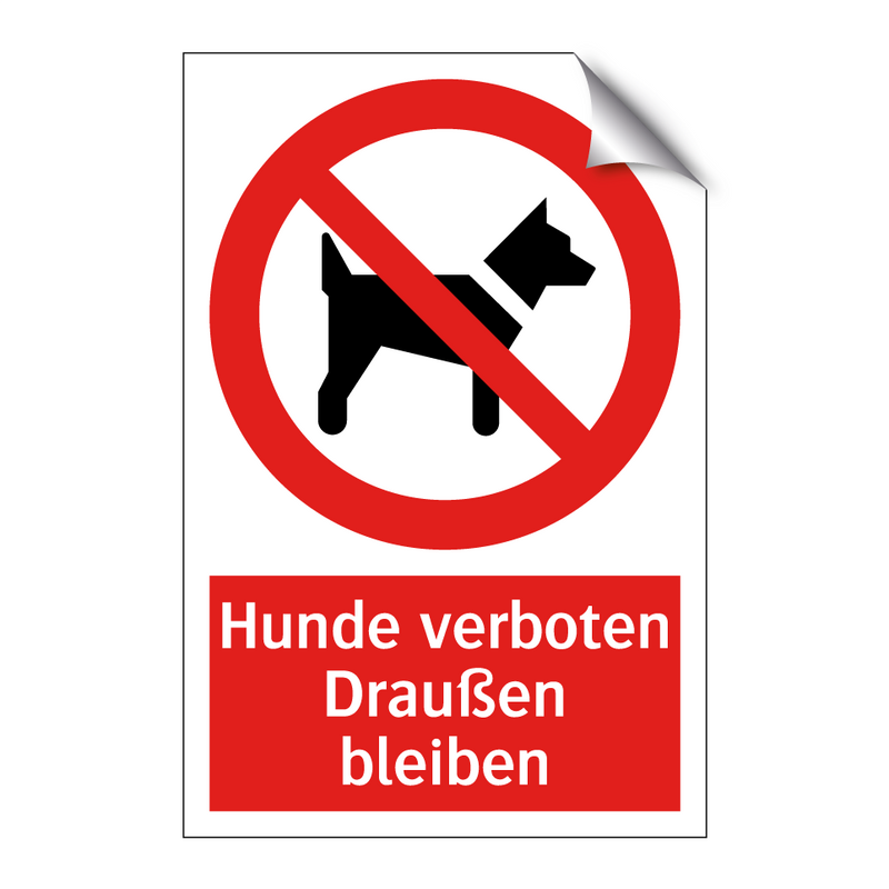Hunde verboten Draußen bleiben