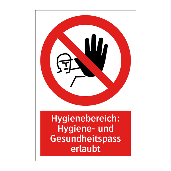 Hygienebereich: Hygiene- und Gesundheitspass erlaubt