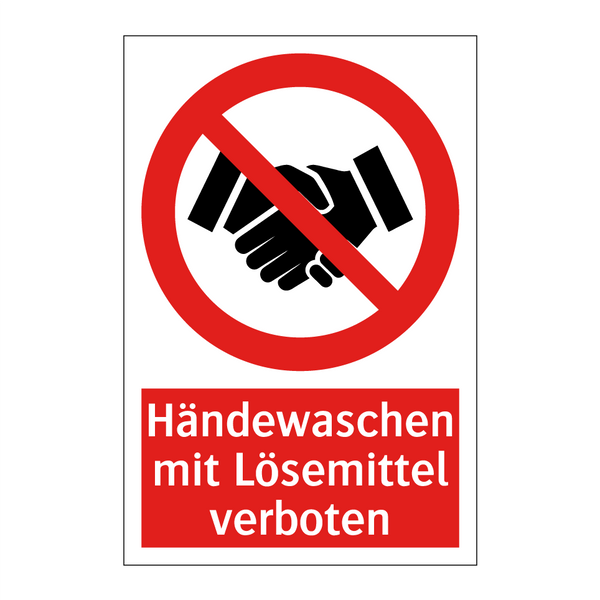 Händewaschen mit Lösemittel verboten
