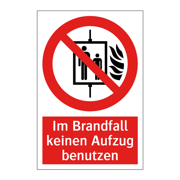 Im Brandfall keinen Aufzug benutzen