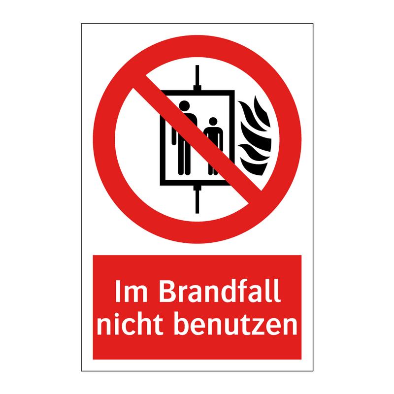 Im Brandfall nicht benutzen