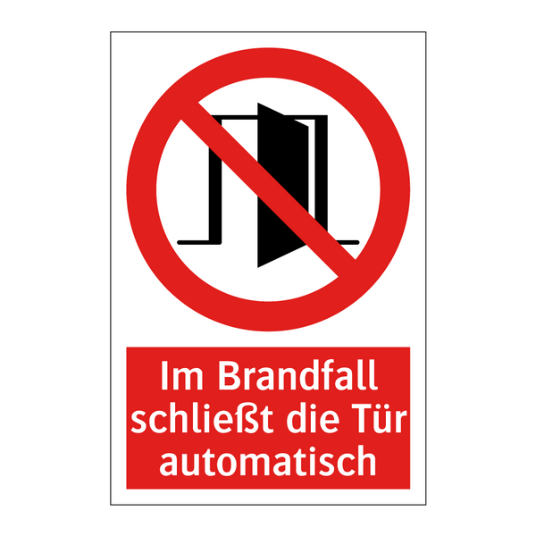 Im Brandfall schließt die Tür automatisch