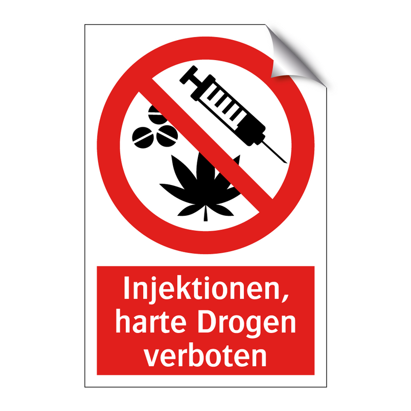 Injektionen, harte Drogen verboten