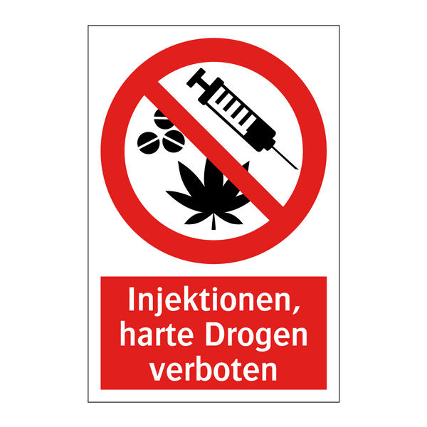Injektionen, harte Drogen verboten