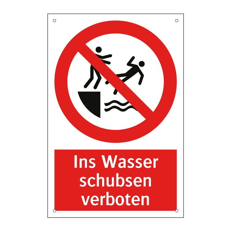 Ins Wasser schubsen verboten