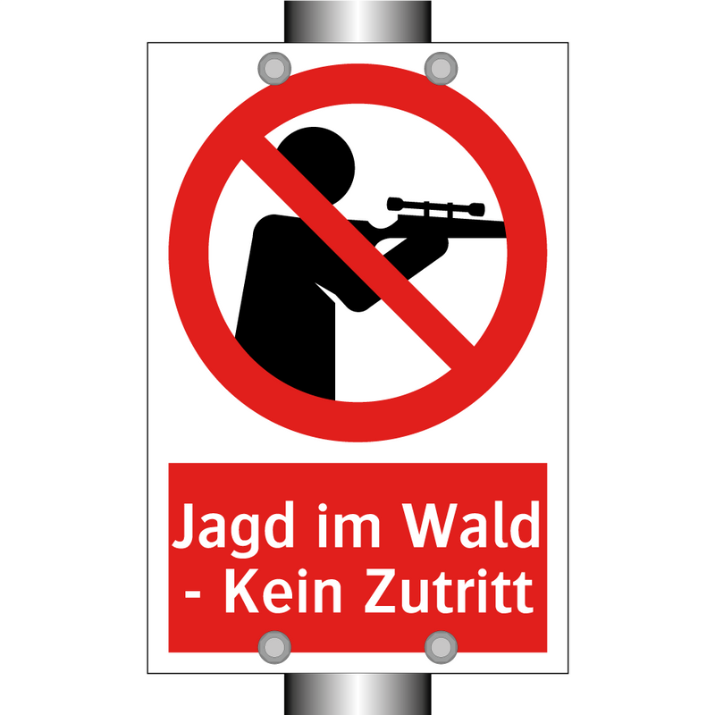 Jagd im Wald - Kein Zutritt