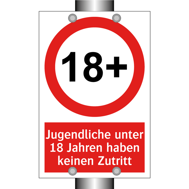 Jugendliche unter 18 Jahren haben keinen Zutritt