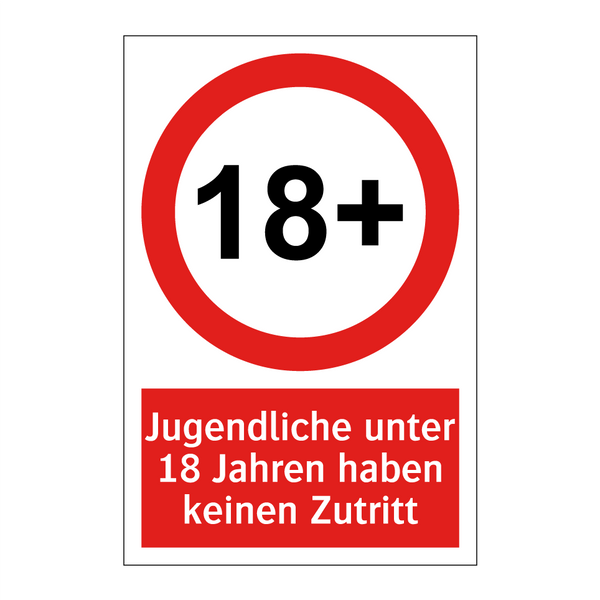 Jugendliche unter 18 Jahren haben keinen Zutritt