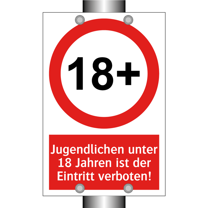 Jugendlichen unter 18 Jahren ist der Eintritt verboten!