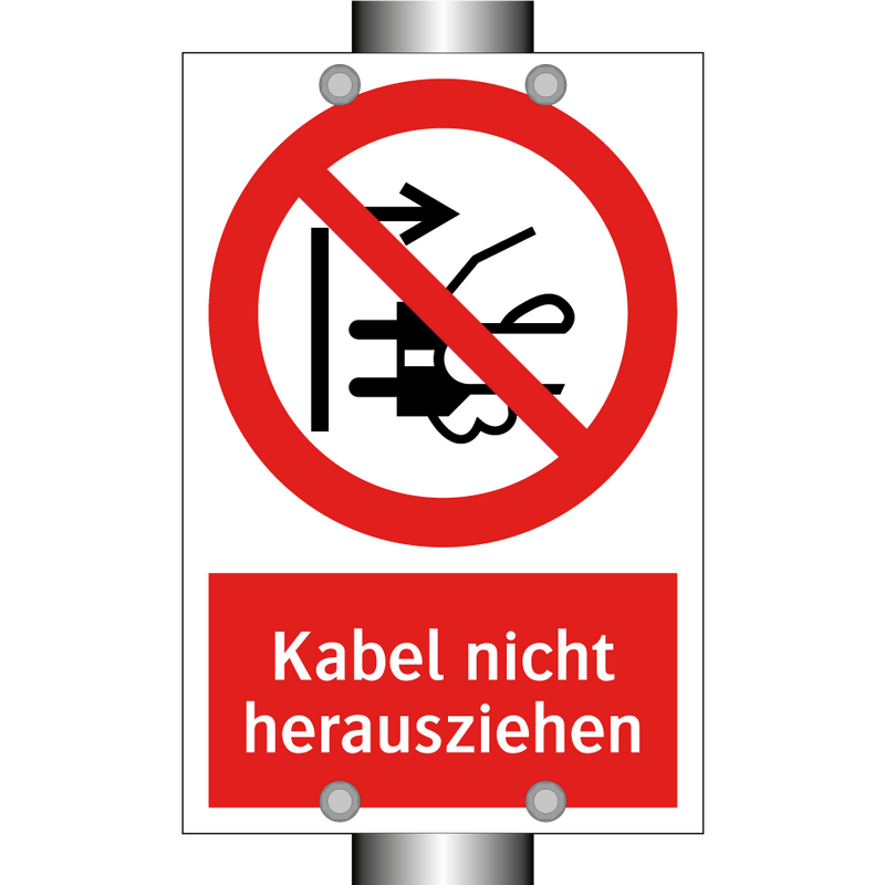 Kabel nicht herausziehen