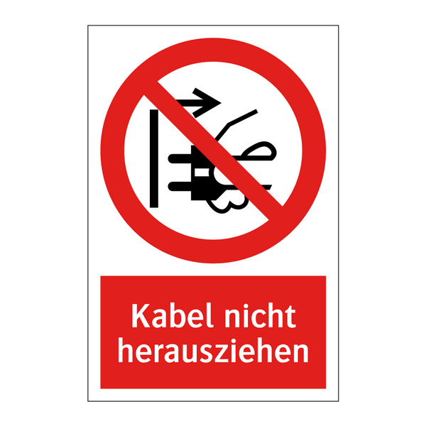 Kabel nicht herausziehen