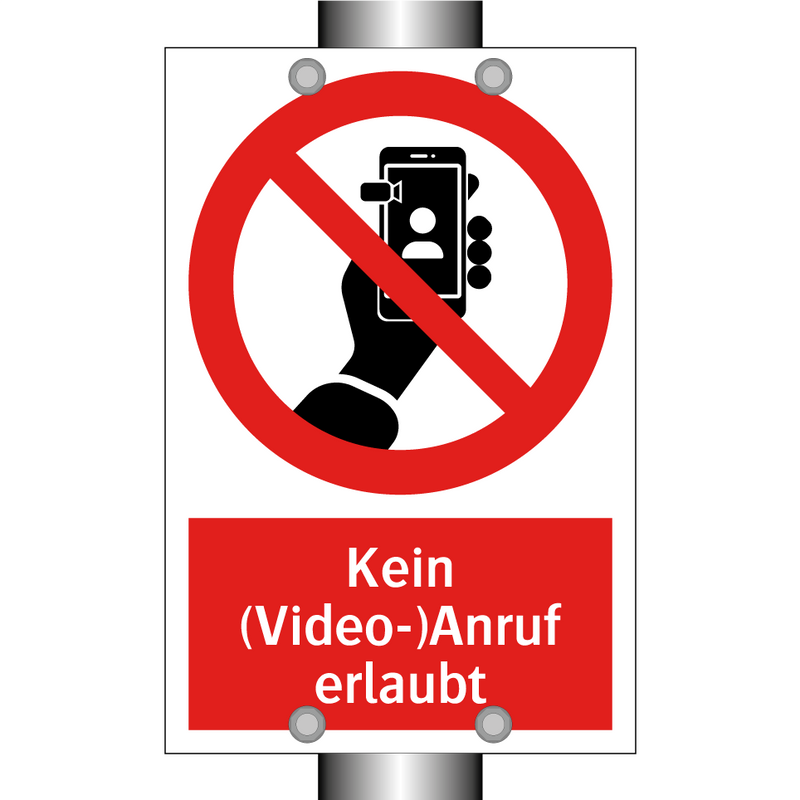 Kein (Video-)Anruf erlaubt
