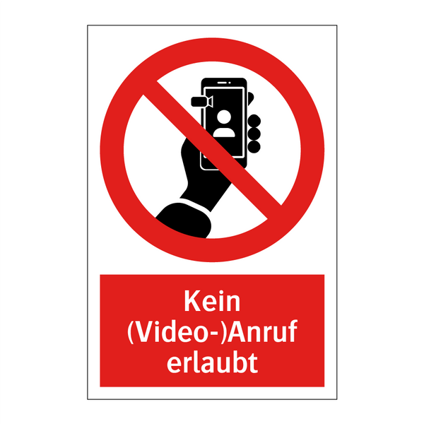 Kein (Video-)Anruf erlaubt