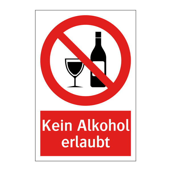 Kein Alkohol erlaubt