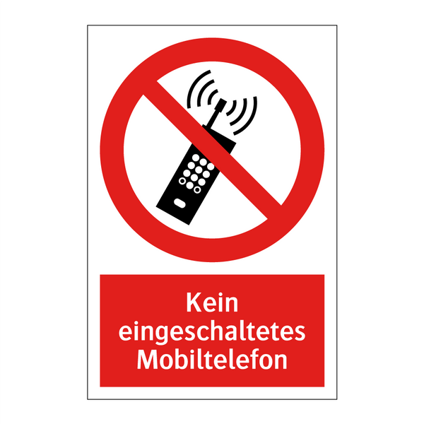 Kein eingeschaltetes Mobiltelefon
