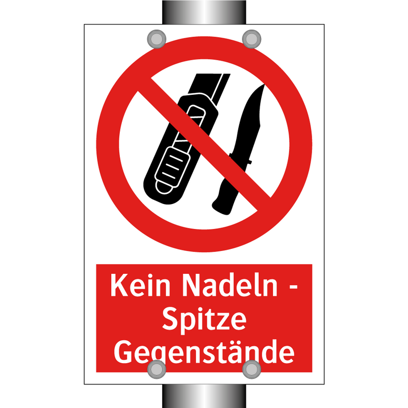 Kein Nadeln - Spitze Gegenstände