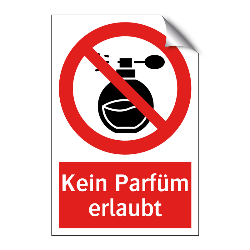 Kein Parfüm erlaubt