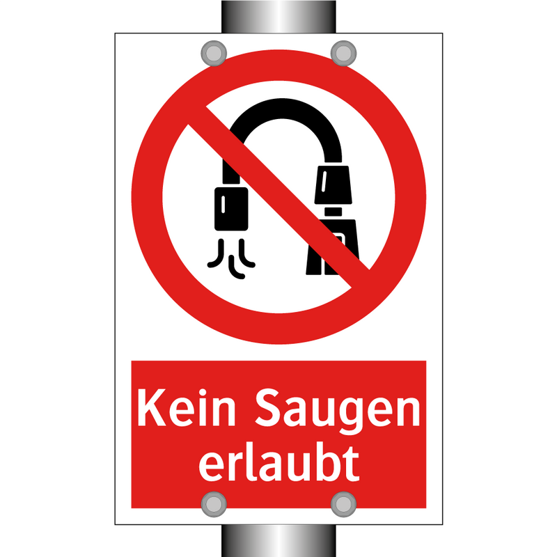 Kein Saugen erlaubt