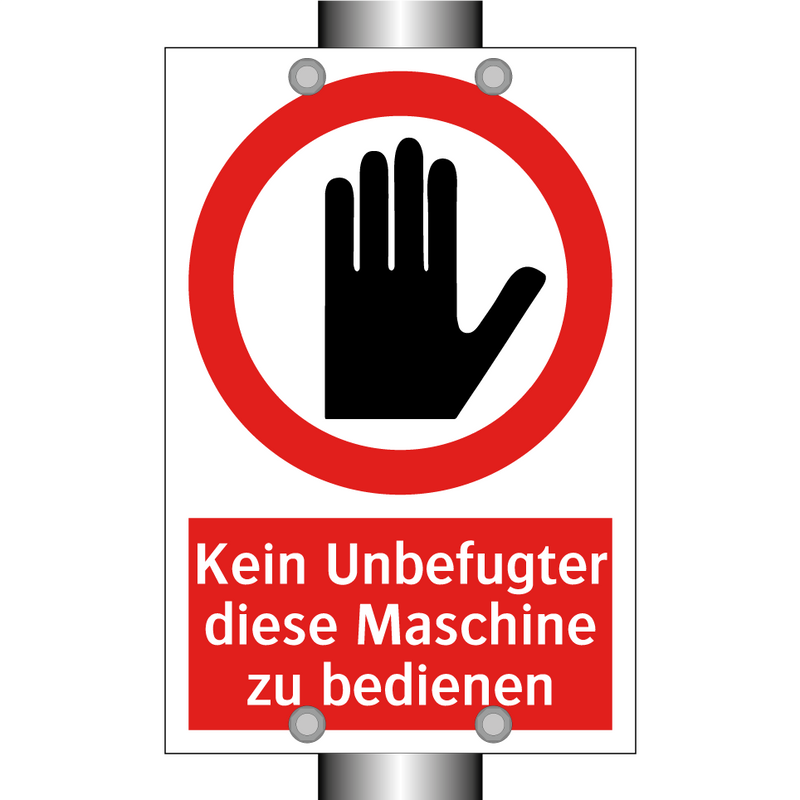 Kein Unbefugter diese Maschine zu bedienen