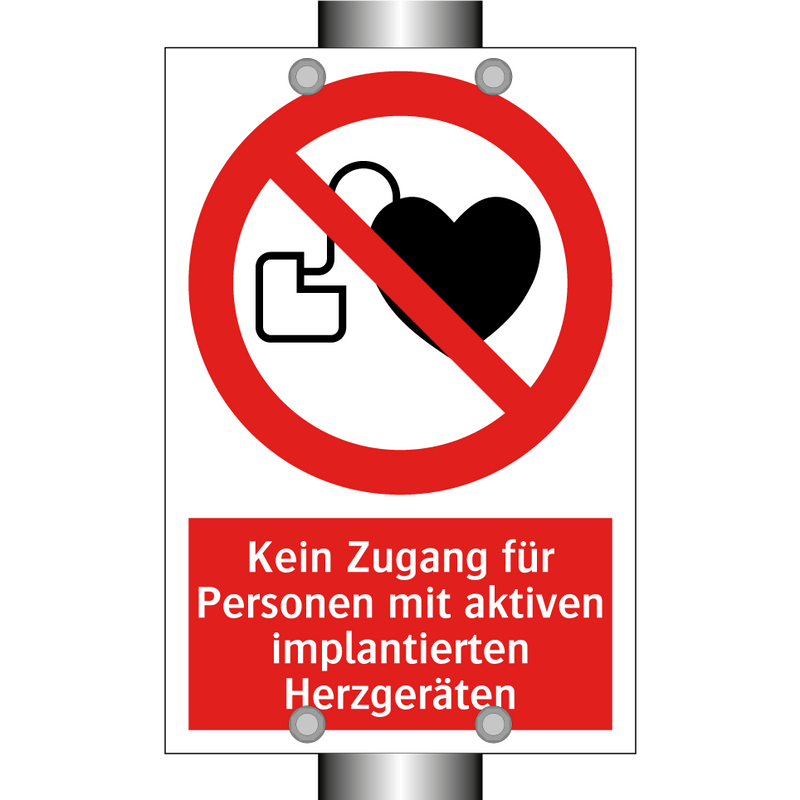 Kein Zugang für Personen mit aktiven implantierten Herzgeräten
