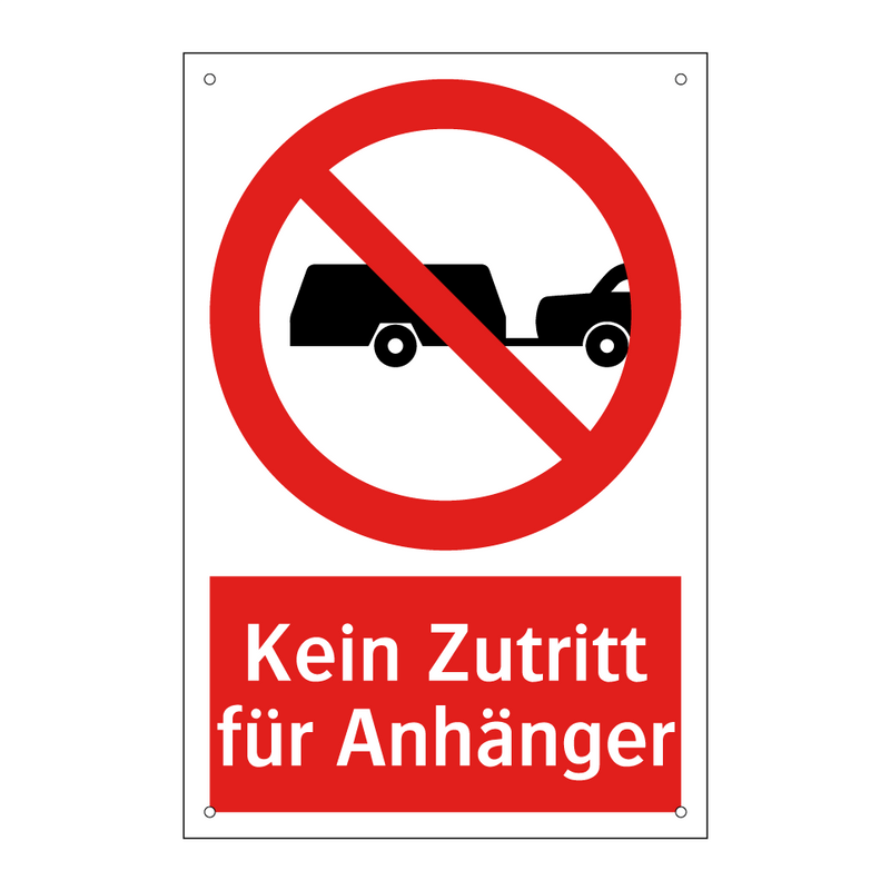 Kein Zutritt für Anhänger