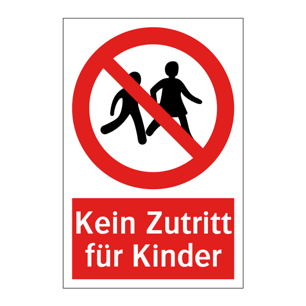 Kein Zutritt für Kinder