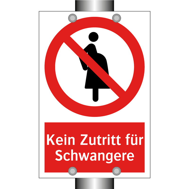 Kein Zutritt für Schwangere