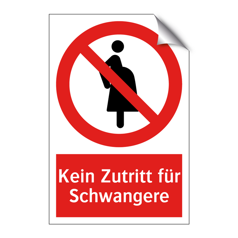 Kein Zutritt für Schwangere