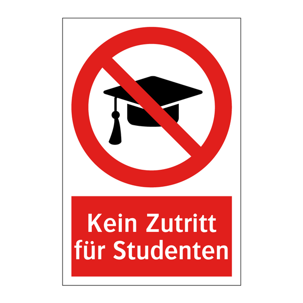 Kein Zutritt für Studenten