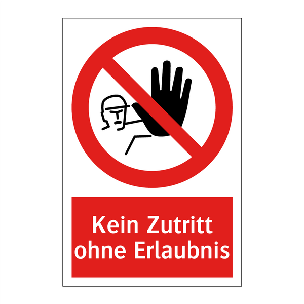 Kein Zutritt ohne Erlaubnis