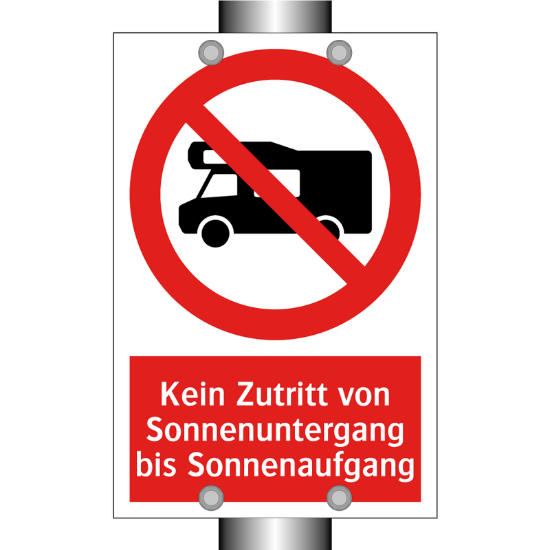 Kein Zutritt von Sonnenuntergang bis Sonnenaufgang