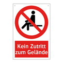 Kein Zutritt zum Gelände