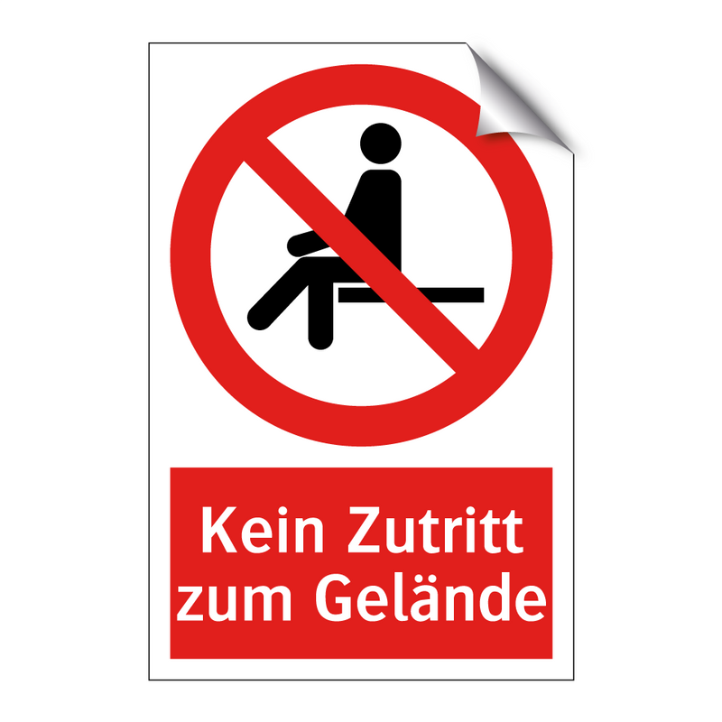 Kein Zutritt zum Gelände