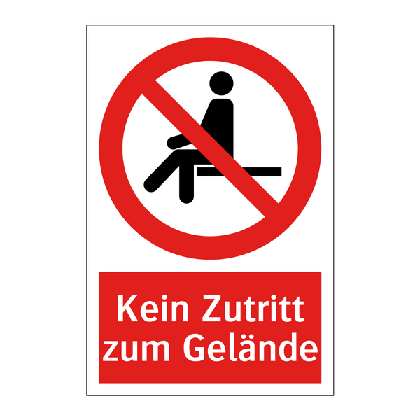 Kein Zutritt zum Gelände