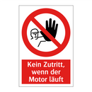 Kein Zutritt, wenn der Motor läuft