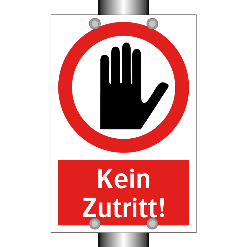 Kein Zutritt!