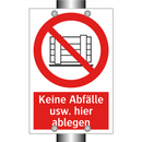 Keine Abfälle usw. hier ablegen