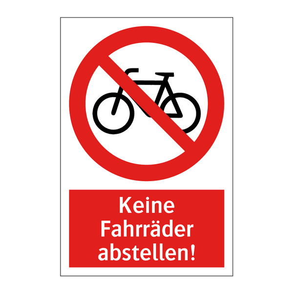 Keine Fahrräder abstellen!