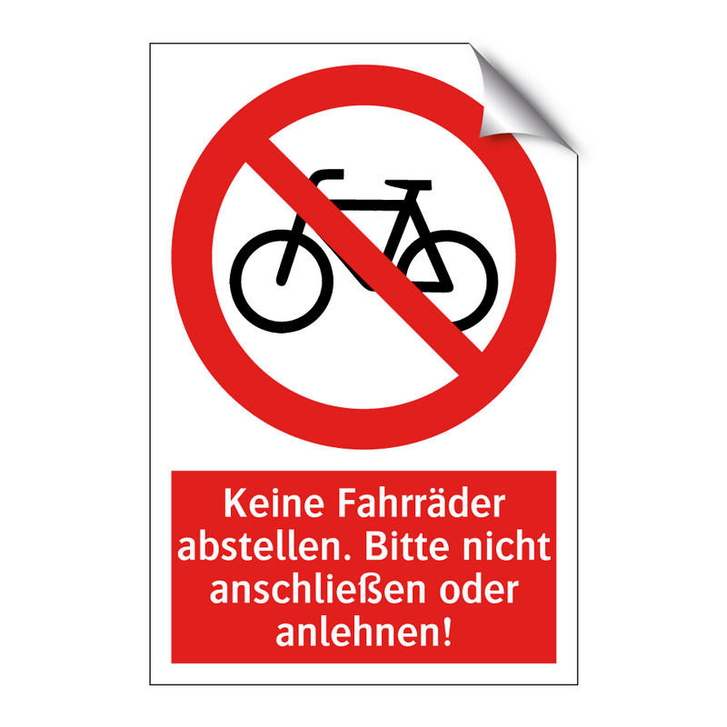 Keine Fahrräder abstellen. Bitte nicht anschließen oder anlehnen!