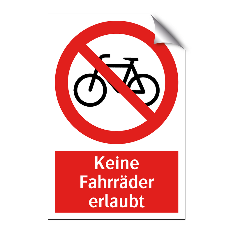Keine Fahrräder erlaubt
