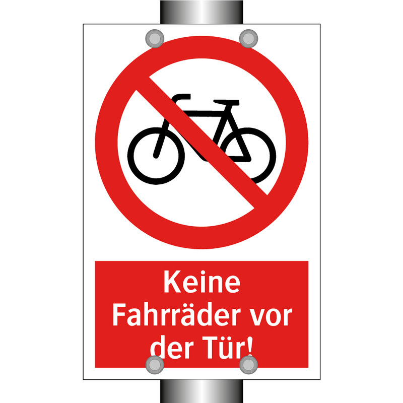 Keine Fahrräder vor der Tür!