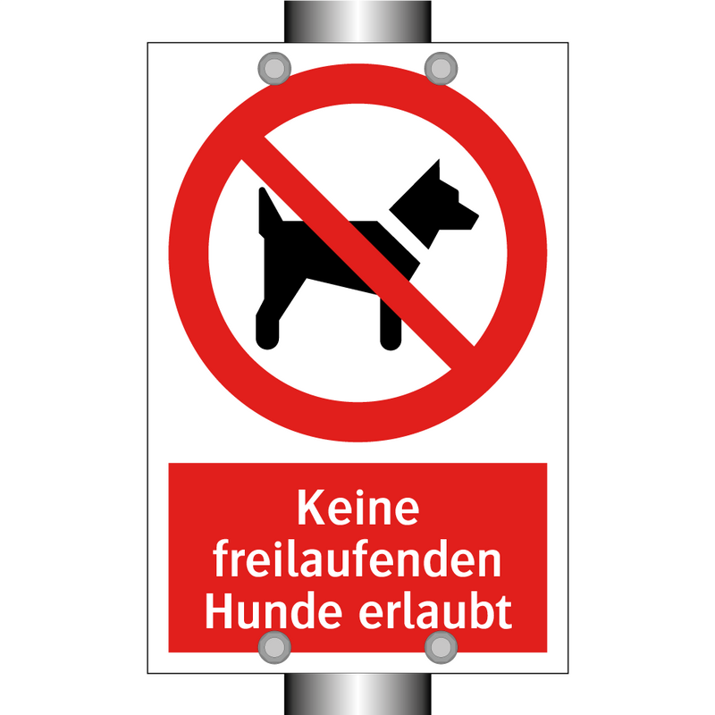 Keine freilaufenden Hunde erlaubt