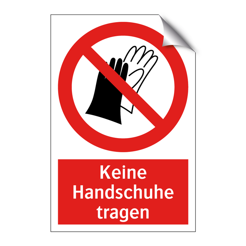 Keine Handschuhe tragen