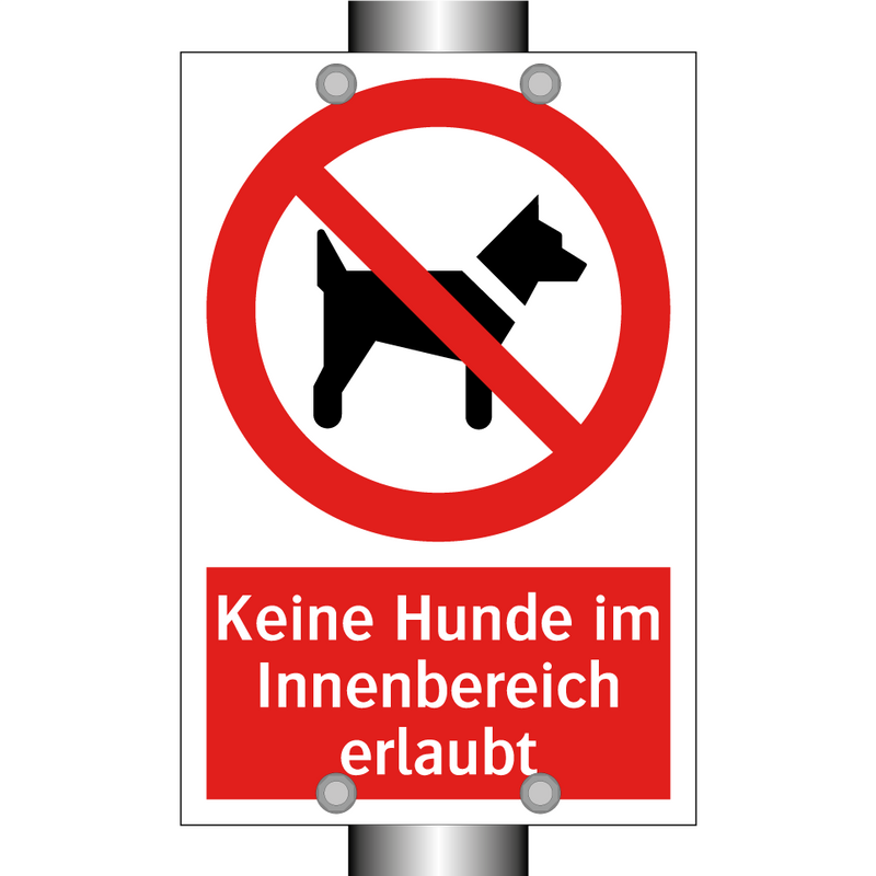 Keine Hunde im Innenbereich erlaubt