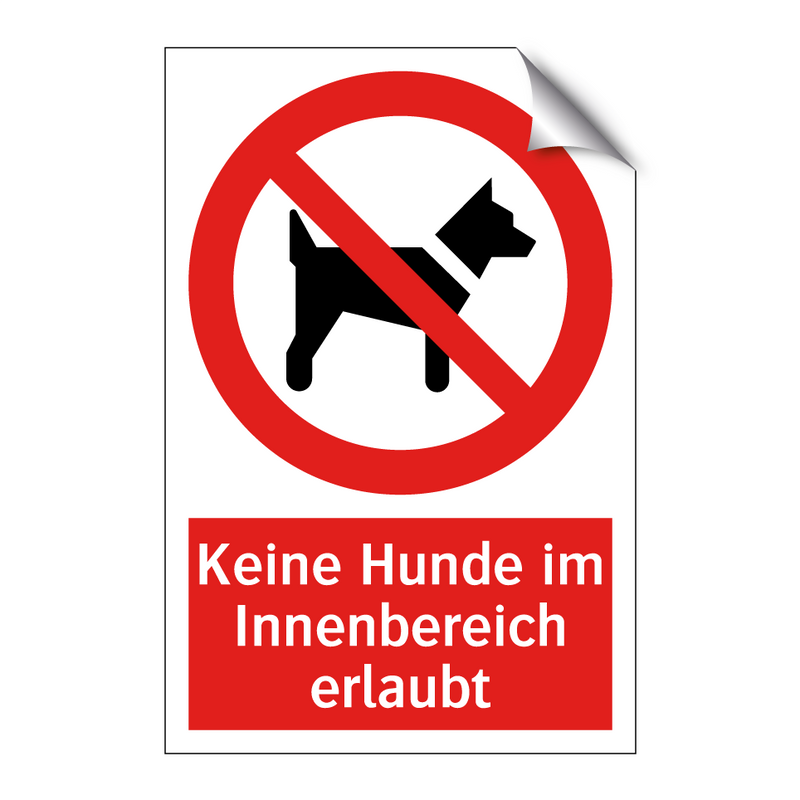 Keine Hunde im Innenbereich erlaubt