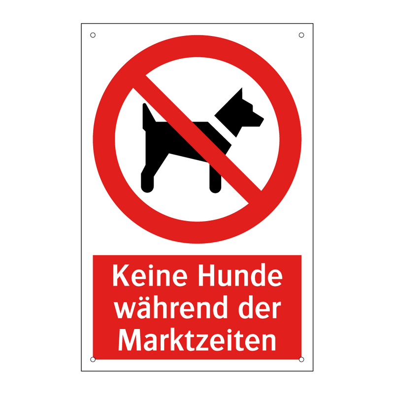 Keine Hunde während der Marktzeiten