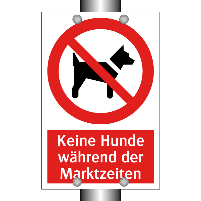 Keine Hunde während der Marktzeiten
