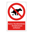 Keine Hundetoilette - Kotabsetzen verboten